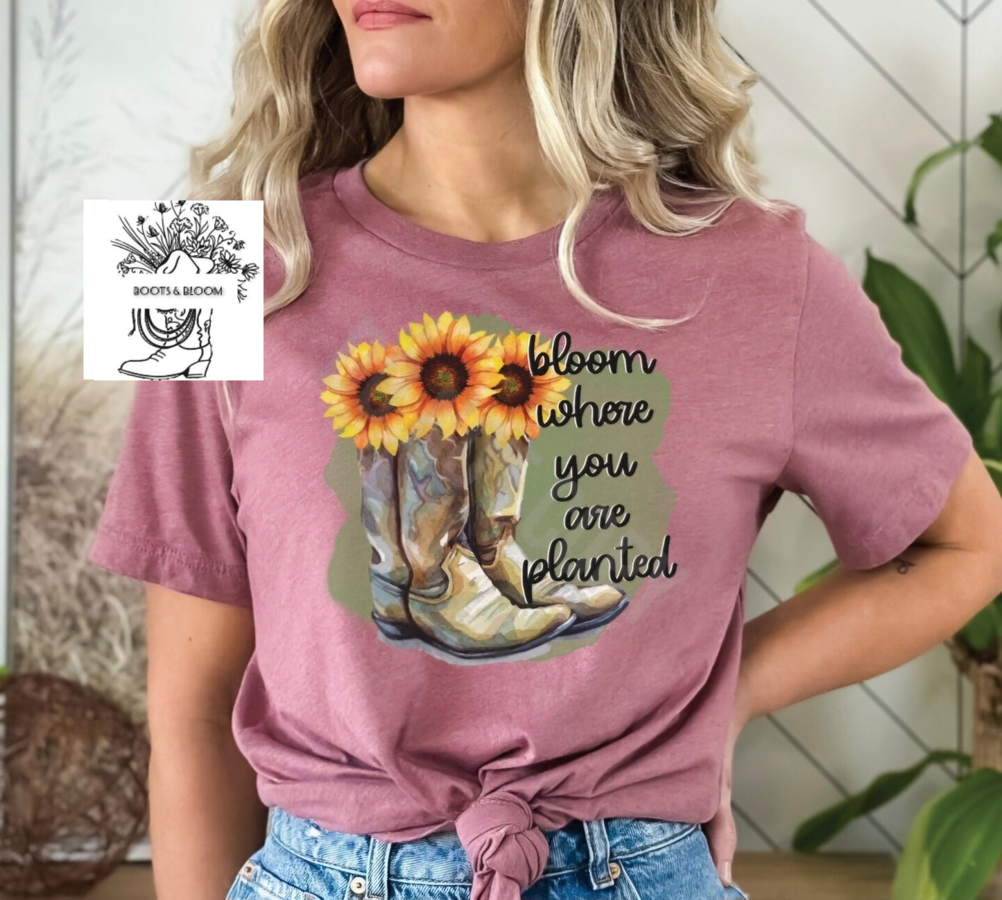 Bloom Where You are Planted Shirt