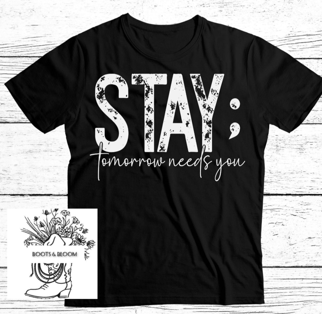 STAY; shirt