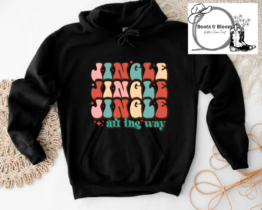 Jingle All The Way Hoodie